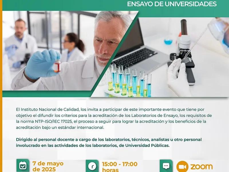 Seminario Virtual: “BENEFICIOS DE IMPLEMENTAR LA NORMA INTERNACIONAL ISO/IEC 17025:2017 en LABORATORIOS DE ENSAYO DE UNIVERSIDADES".