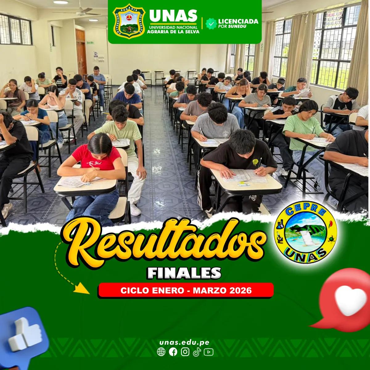 RESULTADOS FINALES CEPRE UNAS CICLO ENERO - MARZO 2026